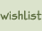 wishlist